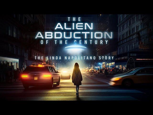 Unbelievable Alien Abduction | Linda Napolitano Story | Sci-Fi Thriller Movie | Free Movie