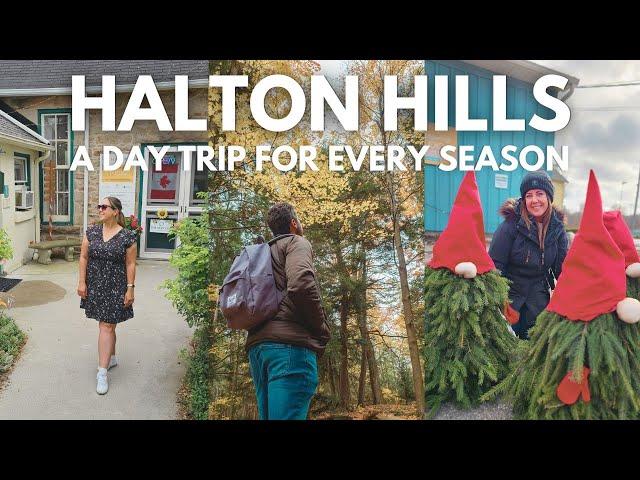 Halton Hills, Ontario: How to Visit in Every Season (Georgetown, Glen Williams, Acton and More!)