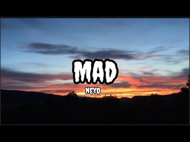 Mad - Neyo (Lyrics)