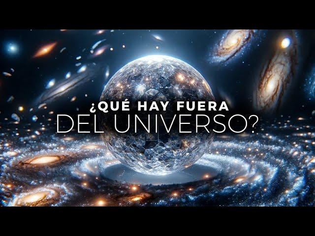 ¿Qué Hay FUERA del Universo? | Documental