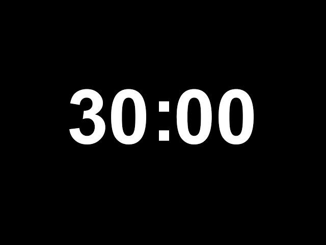 Đồng hồ đếm ngược 30 phút || 30 Minutes Countdown Timer