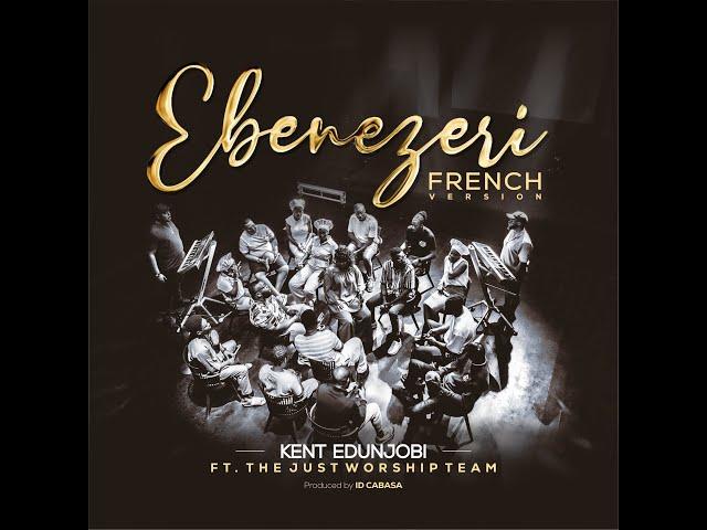 EBENEZERI (FRENCH VERSION)