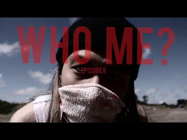 WHO ME? official MV EP6 MORAL NATURAL