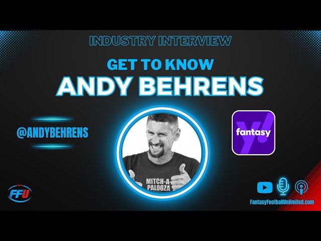 Interview With Andy Behrens From Yahoo Fantasy Sports - Fantasy Football Unlimited