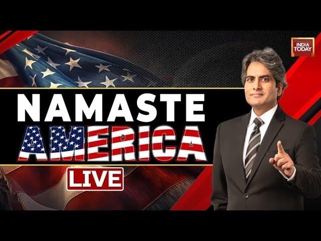 Namaste America LIVE | 116 Killed In Stampede At Satsang In UP's Hathras | India Today