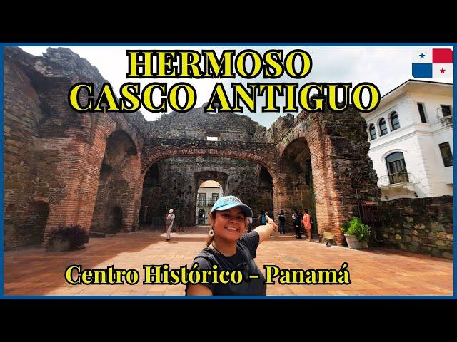 ¿Cómo es El CASCO ANTIGUO (Casco Viejo) Panamá