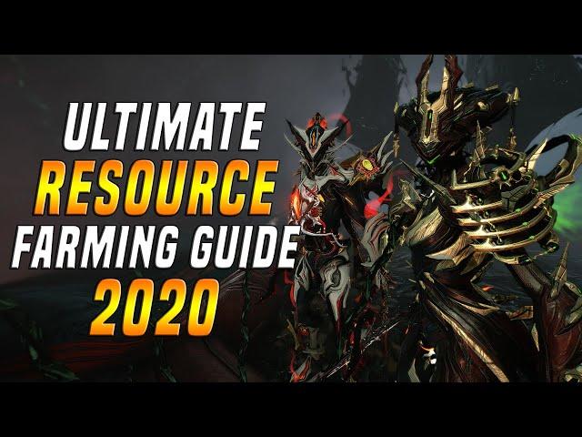 [WARFRAME] Ultimate RESOURCE Farming Guide 2020!