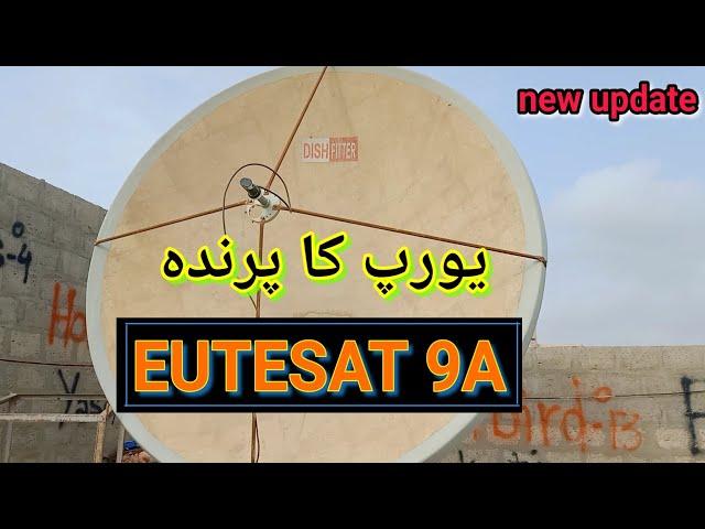 Europe Ka Parinda | Eurobird 9A | Eutelsat 9B | European tv channel | Dish Fitter |9e