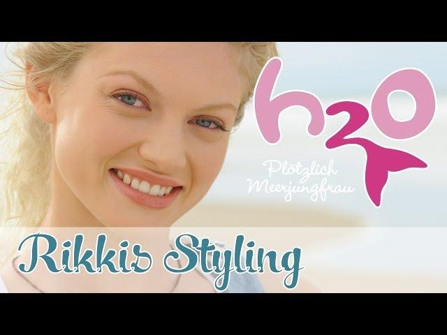 Rikkis Styling Tutorial | H2O - Plötzlich Meerjungfrau | Beauty-Special