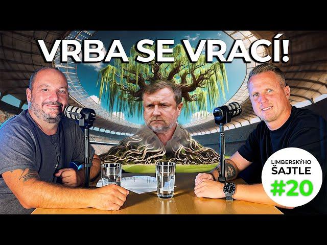 VRBA se vrací a Plzeň PRODÁ ŠULCE? | LIMBERSKÝHO ŠAJTLE #20