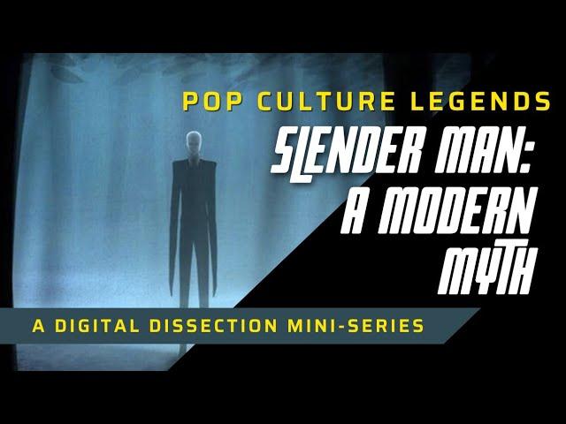 Slender Man: A Modern Myth (Pop Culture Legends)