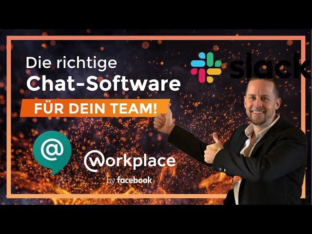 DIE RICHTIGE TEAM-CHAT Software - Slack, Google Chat oder Workplace von Facebook?