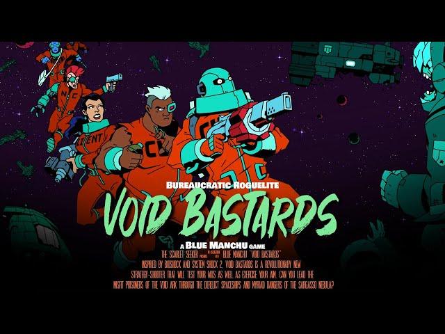 Void Bastards: Bang Tydy Gameplay Walkthrough | PS4/Switch/PC/Xbox One Roguelike Game | Overview