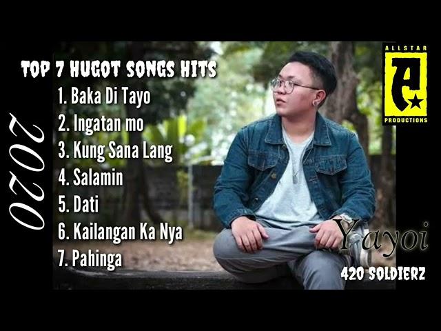 TOP 7 HUGOT SONGS HITS/ 2021