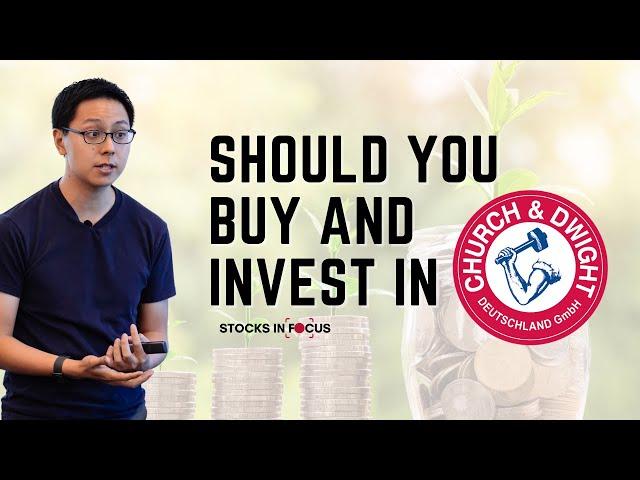 Is Church & Dwight (CHD) a Good Investment? 