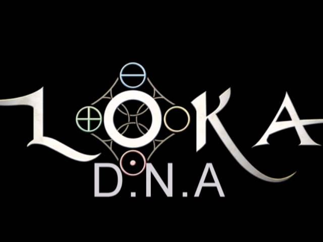 LOKA -" D.N.A."