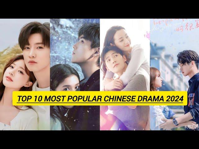 Top 10 Most Popular Chinese Drama 2024 So Far #chinesedrama #trending #facts #viral #top10