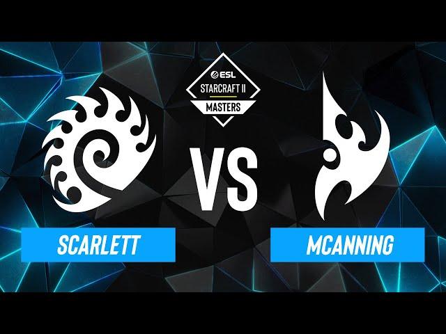 Scarlett vs. MCanning - ESL SC2 Masters: Spring 2024 Americas Regionals - Swiss R1