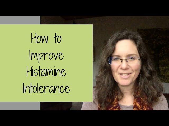 How to Improve Histamine Intolerance