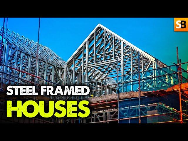 Are Steel Framed Houses the Future of Construction?