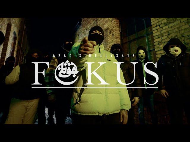 AZAD X MELLYX413 - FOKUS (OFFICIAL VIDEO)