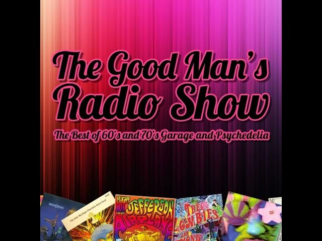 Episode 76: 76th Good Man's radio Show