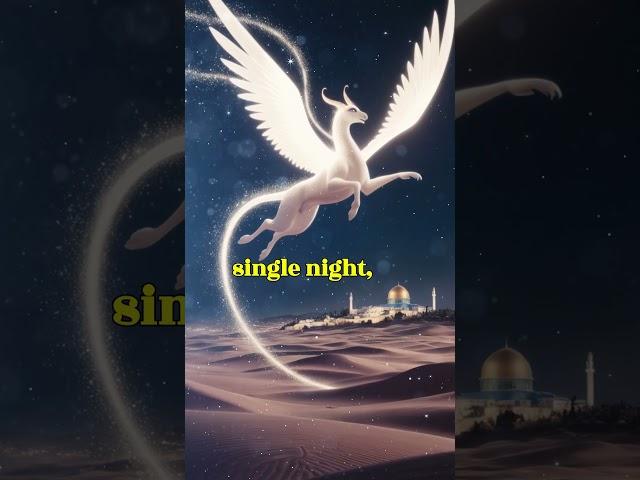 "The Miraculous Night Journey of Prophet Muhammad (SAW)"|#shorts