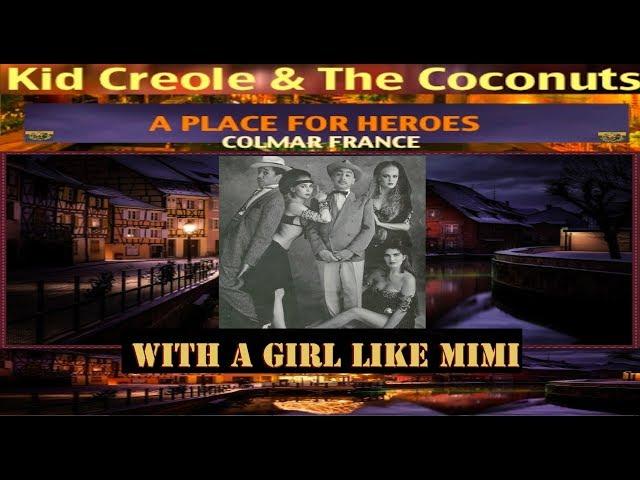 COLMAR CONCERT "With A Girl Like Mimi" Kid Creole & the Coconuts