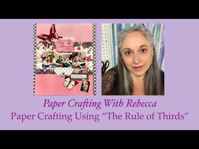 Paper Crafting Using "The Rule of Thirds"