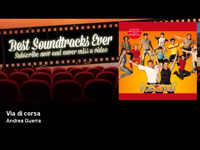 Andrea Guerra - Via di corsa - Best Soundtracks Ever