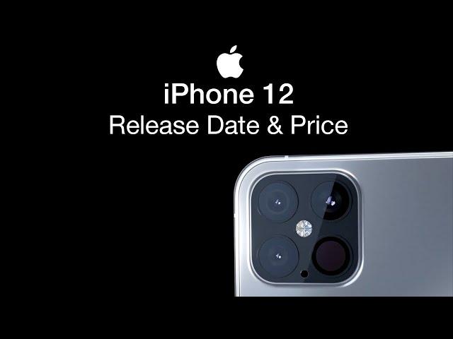 iPhone 12 Release Date and Price – iPhone 12 Launch Date Leak!