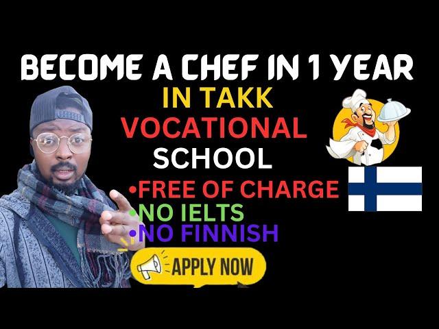 Application Ongoing!! Study Cook in English IN TAKK VOCATIONAL College Finland