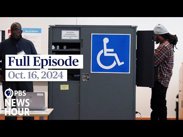 PBS News Hour full episode, Oct. 16, 2024