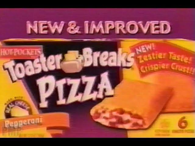 Hot Pockets Toaster Breaks Pizza (2000)