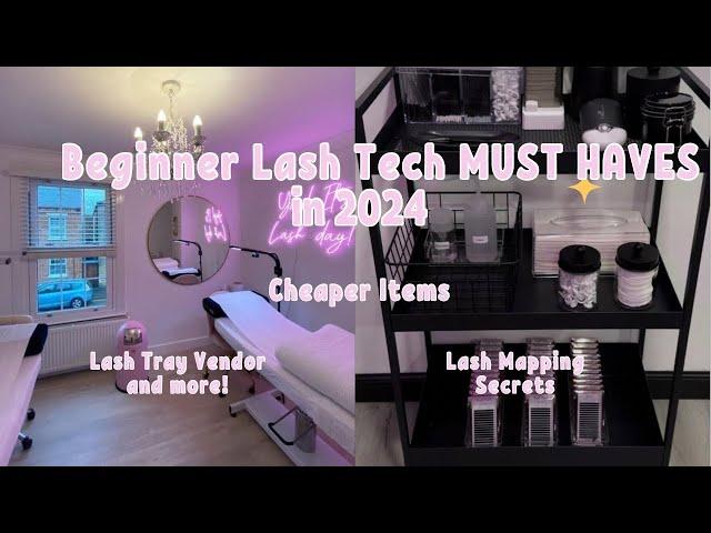 Lash Tech MUST HAVES all beginner lash techs need |Free Lash Vendor|Lash business tips|Lash Supplies