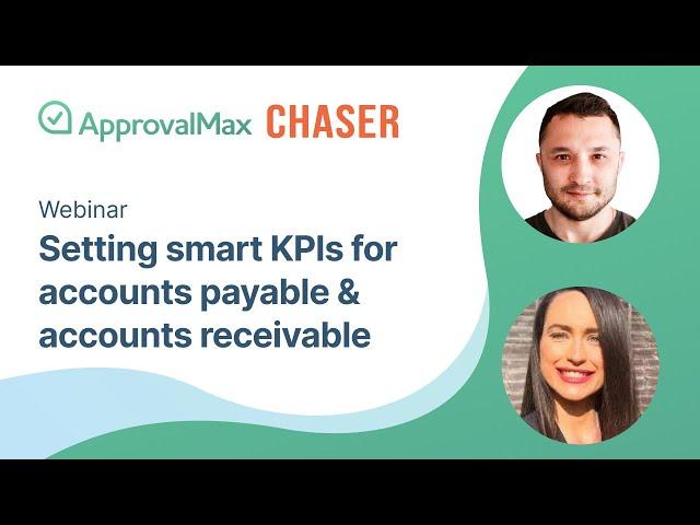 How to set smart KPIs for accounts payable and accounts receivable