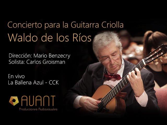 Waldo de los Rios - Concierto para la guitarra criolla