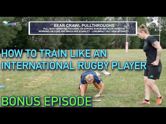 How to train like an international women's rugby player - BONUS EPISODE!