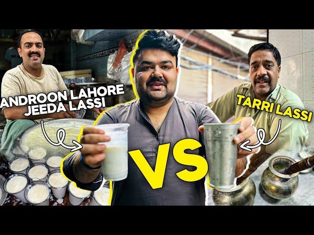 Androon Lahore Famous Jeeda Lassi Vs Tarri Lassi |Foodies by Ashir