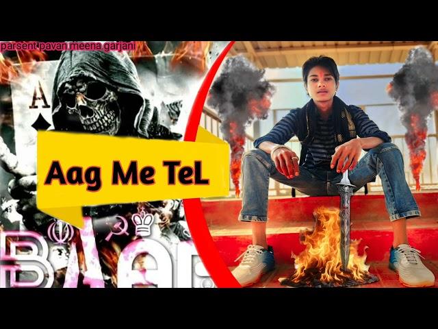 -_-Aag me tel-_- || pavan meena garjani || new #viral-badmashi-haryanvi-song
