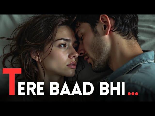 HINDI NEW SONG | TERE BAAD BHI (OFFICIAL MUSIC) ANNANA PATHIYA SONG | NEW HINDI SONG 2025