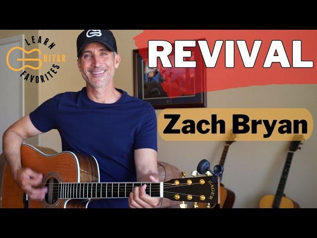 Revival by Zach Bryan - Guitar Lesson | Beginner Friendly