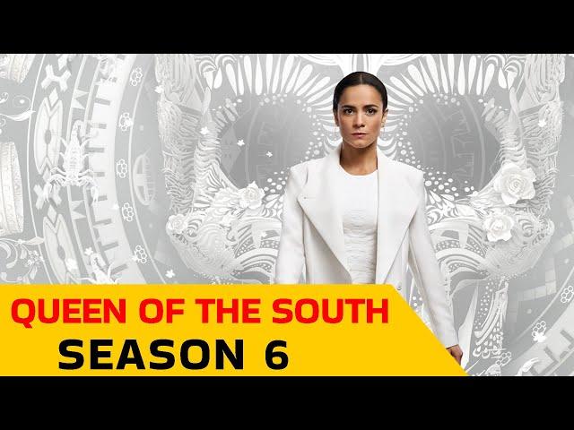 Queen of the South Season 6: Release Date, Trailer & More