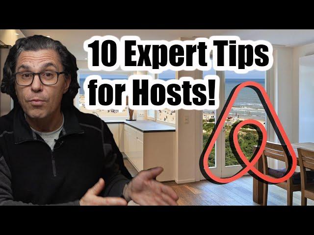 10 Expert Tips for New Airbnb Hosts!