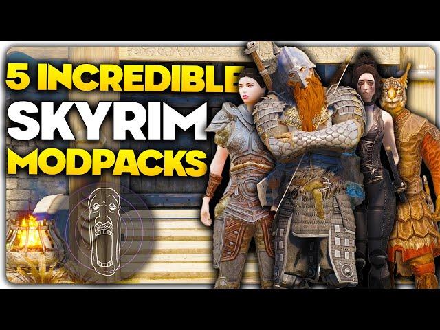 5 INCREDIBLE Skyrim Modpacks You NEED To Check Out!