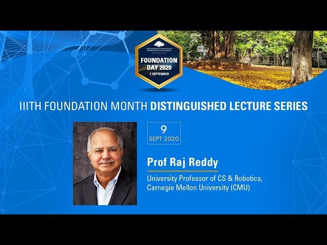 Distinguished lecture by Prof. Raj Reddy