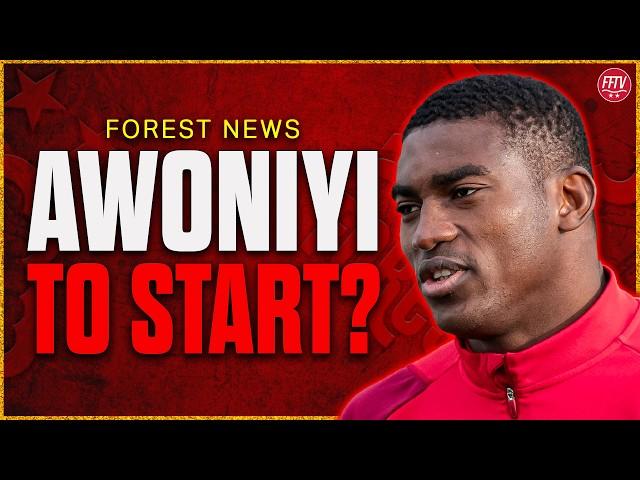 Wood Dropped For Awoniyi Against Arsenal? Forest Support Man City in Vote! Nottingham Forest News