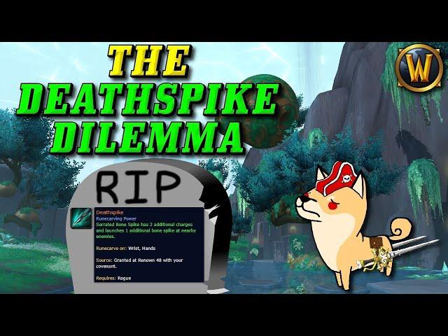 Necrolord Rogues are in trouble in 9.2.. (The Many Bugs of Deathspike)