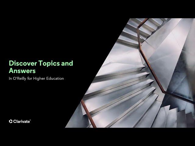 Discover Topics and Answers in O'Reilly for Higher Education | O'Reilly Learning Training Series