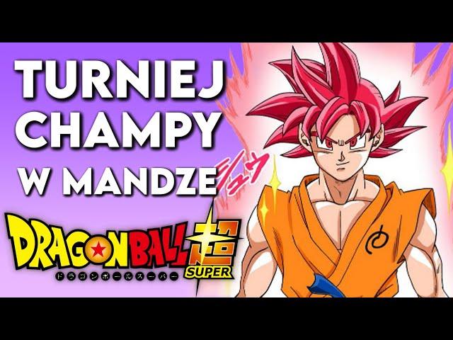 TURNIEJ CHAMPY W PIGUŁCE | Manga Dragon Ball Super